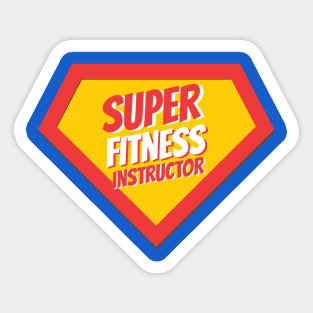 Fitness Instructor Gifts | Super Fitness Instructor Sticker